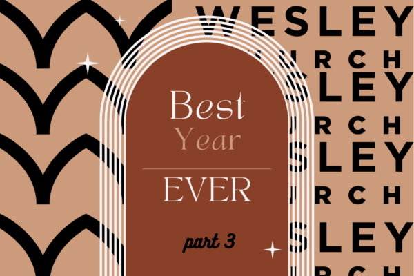 The Best Year Ever Week 3